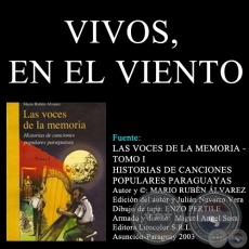 VIVOS, EN EL VIENTO - Msica: JORGE GARBETT